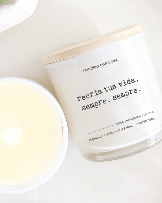 Vela Aromática • TemPOesia • Recria Tua Vida, Sempre, Sempre