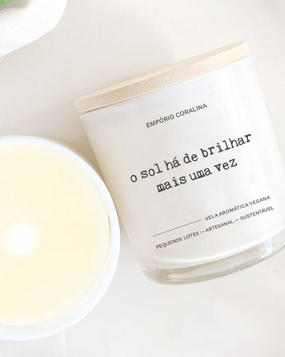 Vela Aromática • TemPOesia • O Sol Há de Brilhar Mais Uma Vez